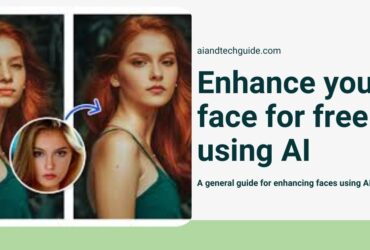 free ai face enhancer guide