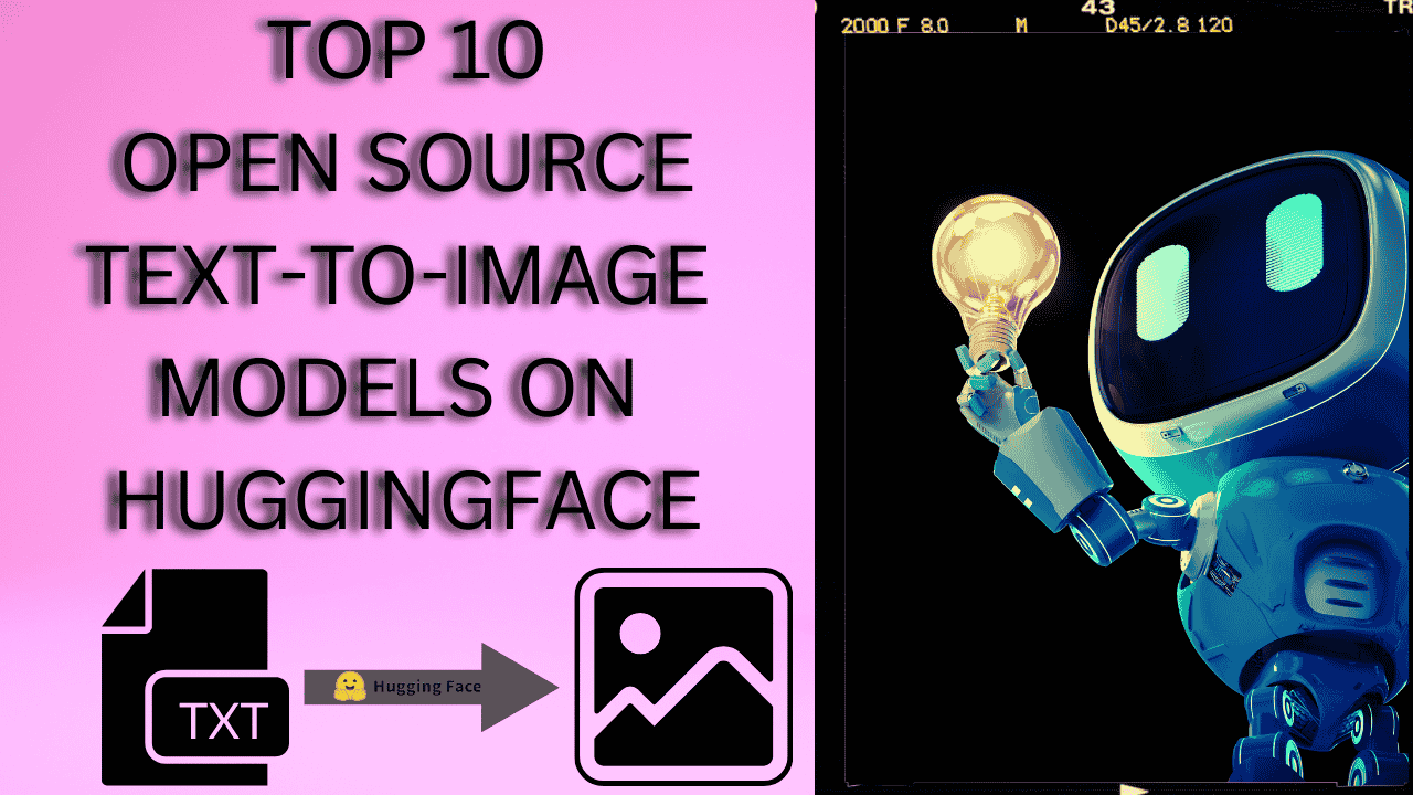 Top 10 Open-Source Text-to-Image Models Available on HuggingFace